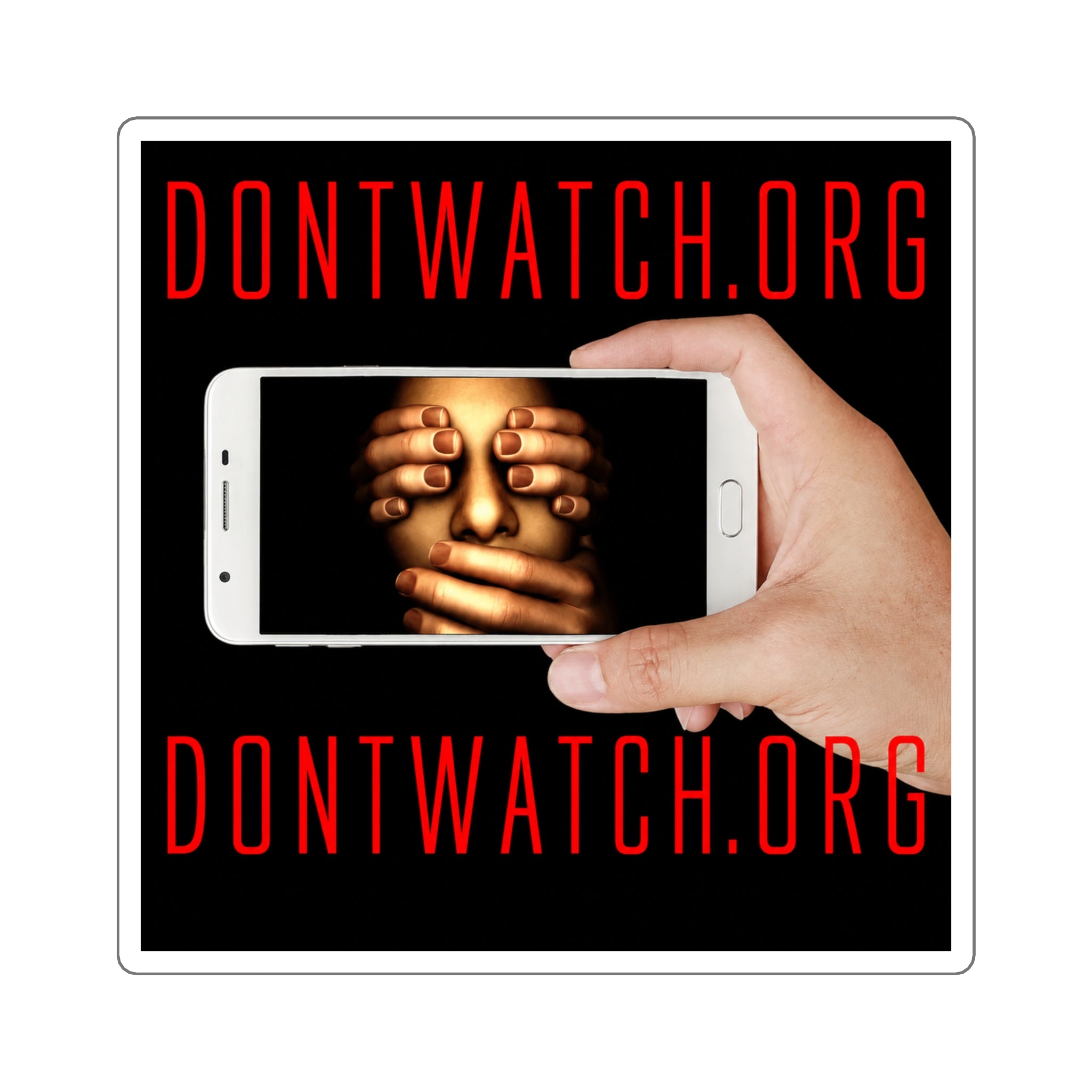 DontWatch.Org Sticker