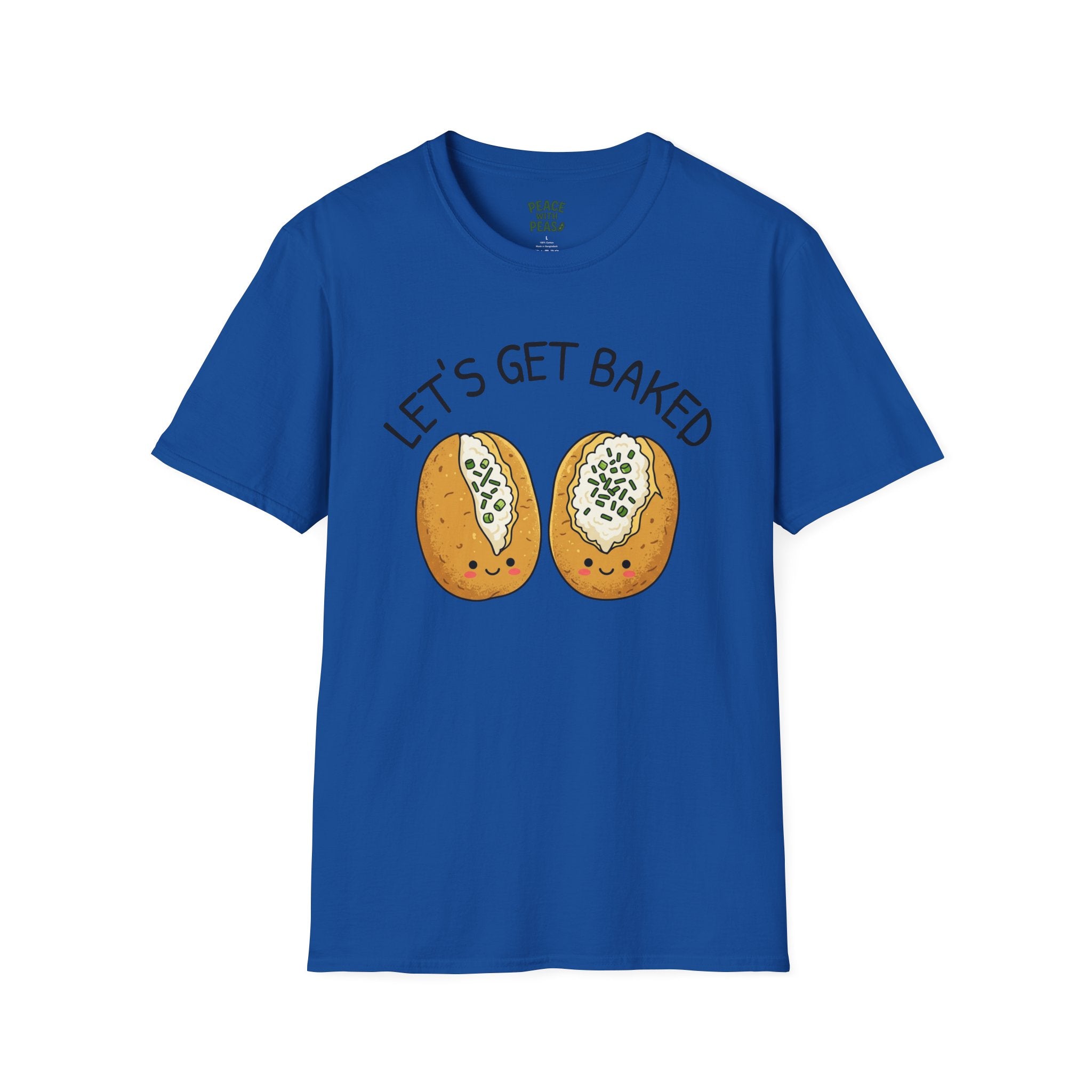 LET'S GET BAKED Baked Potatoes T-Shirt