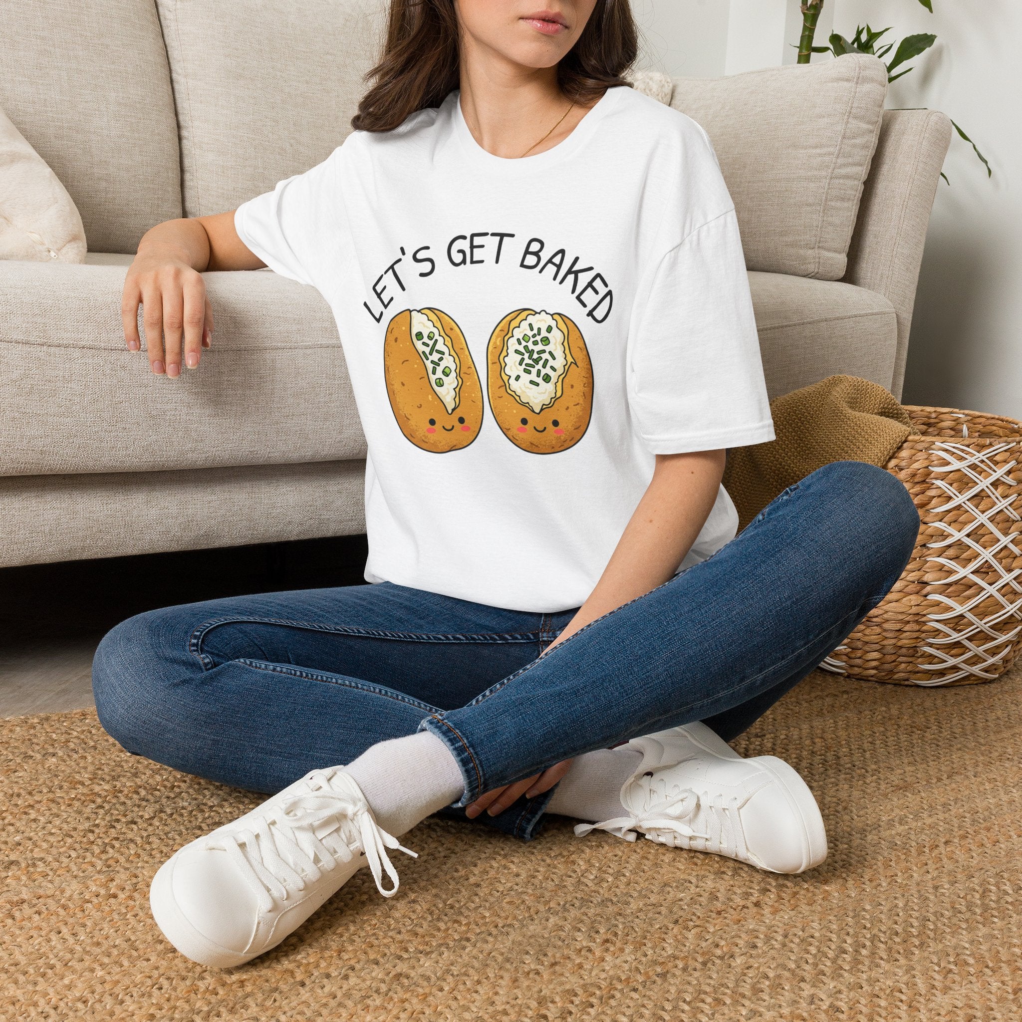 LET'S GET BAKED Baked Potatoes T-Shirt